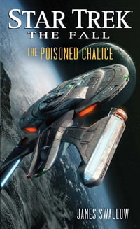 The Fall : The Poisoned Chalice - James Swallow