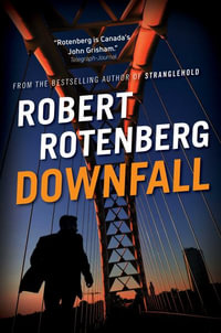Downfall - Robert Rotenberg