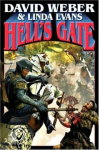 Hell's Gate : Multiverse - David Weber