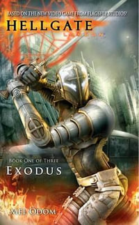 Hellgate : London: Exodus - Mel Odom