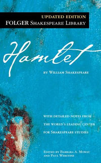 Hamlet : Folger Shakespeare Library - William Shakespeare