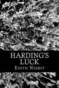 Harding's Luck - Edith Nesbit