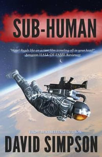 Sub-Human : Post-Human - David Simpson