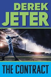 The Contract : Contract (Jeter Publishing) - Derek Jeter