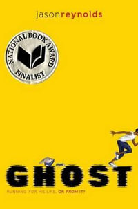 Ghost : Track - Jason Reynolds