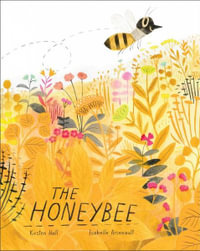 The Honeybee - Kirsten Hall