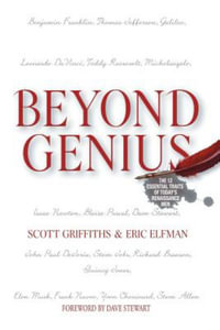 Beyond Genius : The 12 Essential Traits of Today's Renaissance Men - Scott Griffiths