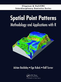 Spatial Point Patterns : Methodology and Applications with R - Adrian  Baddeley