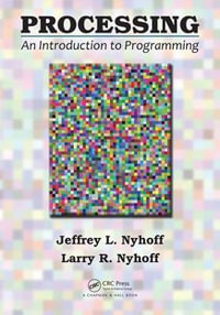 Processing : An Introduction to Programming - Jeffrey L. Nyhoff