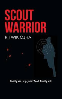 Scout Warrior - Ritwik Ojha