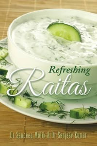 Refreshing Raitas - Dr Sandeep Malik
