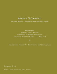 Human Settlements : National Reports: Summaries and Reference Guide - Sam Stuart