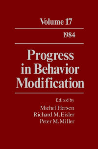 Progress in Behavior Modification : Volume 17 - Michel Hersen