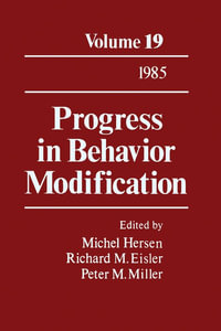 Progress in Behavior Modification : Volume 19 - Michel Hersen