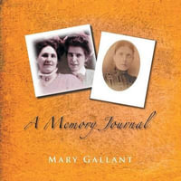 A Memory Journal - Mary Gallant