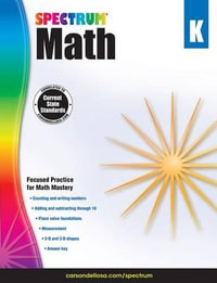 Spectrum Math Workbook, Grade K : Volume 1 - Spectrum