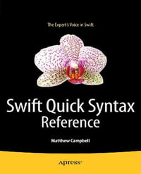 Swift Quick Syntax Reference - Matthew Campbell