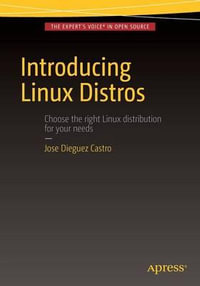 Introducing Linux Distros - Jose Dieguez Castro