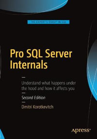 Pro SQL Server Internals - Dmitri Korotkevitch