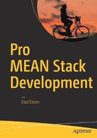 Pro MEAN Stack Development - Elad Elrom