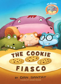 The Cookie Fiasco-Elephant & Piggie Like Reading! : Elephant & Piggie Like Reading! - Mo Willems