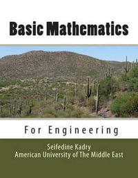 Basic Mathematics for Engineering - Pr Seifedine Kadry