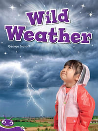 Bug Club Level 20 - Purple : Wild Weather (Reading Level 20/F &P Level K) - Ivanoff, George