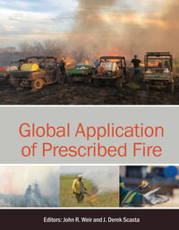 Global Application of Prescribed Fire - John R. Weir