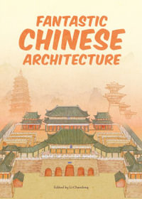 Fantastic Chinese Architecture - Chaodong Li