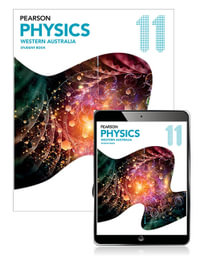 Pearson Physics 11 Western Australia Student Book with Reader+ : Student Book with eBook - Greg Moran