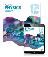 Pearson Physics Queensland 12 : Student Book with eBook - Mark Baker