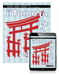 iiTomo Senior Book with eBook : iiTomo - Yoshie Burrows