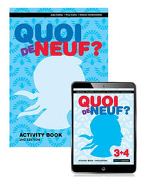 Quoi de Neuf ? 3+4 eBook and Activity Book : Quoi de neuf ? - Judy Comley