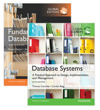 Database Systems : A Practical Approach to Design, Implementation, and Management, Global Edition + Fundamentals of Database Systems, Global Edition - Thomas Connolly