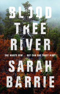Bloodtree River - Sarah Barrie