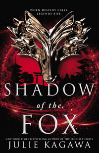 Shadow Of The Fox : Shadow of the Fox - Julie Kagawa