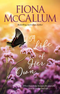 A Life of Her Own - Fiona McCallum