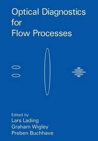 Optical Diagnostics for Flow Processes - P. Buchhave