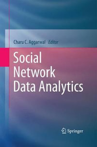 Social Network Data Analytics - Charu C. Aggarwal
