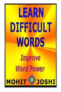 Learn Difficult Words - MR Mohit Joshi