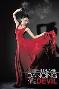 Dancing with the Devil - Joseph Benjamin
