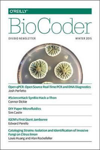 BioCoder #6 : Biocoder - Media Inc. O'reilly Media