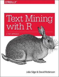 Text Mining with R - Julia Silge