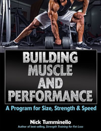 Building Muscle and Performance - Nick Tumminello