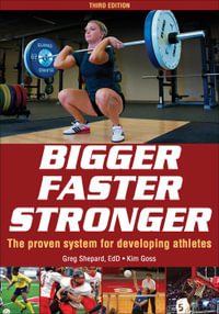 Bigger Faster Stronger - Greg Shepard