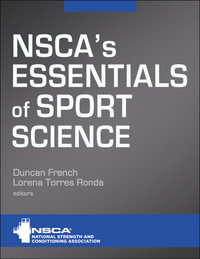 NSCA's Essentials of Sport Science - NSCA -National Strength & Conditioning Association