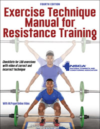 Exercise Technique Manual for Resistance Training - NSCA -National Strength & Conditioning Association