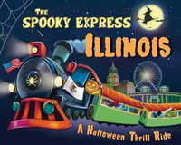 The Spooky Express Illinois : Spooky Express - Eric James