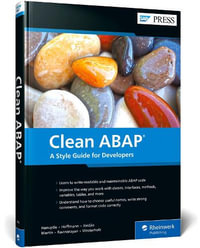 Clean ABAP : A Style Guide for Developers - Klaus Haeuptle