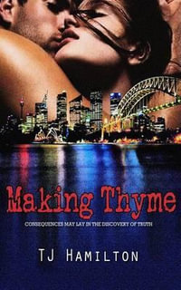 Making Thyme : Thyme Trilogy - Tj Hamilton